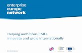 Helping ambitious SMEs innovate and grow internationallyexports.ebeh.gr/images/anakoinoseis-2017/... · find the perfect match. In addition we organise: Matchmaking events across