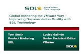 GGloballobal A Authoringuthoring tthehe VMwVMwareare ...downloadcentre.sdl.com/tridion/pdf/webinar-global.authoring.vmware.way.pdfStyle and Grammar Challenges at VMware Style guide