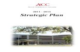 2011 - 2015 Strategic Plan - Alvin Community College · Alvin Community College Strategic Plan 2011-2015 3.2 Training Program Performance Measure • Offer an accessible training