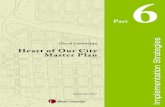 Heart of Our City Master Plan - City of Lethbridge€¦ · Heart of Our City Master Plan. Part 6: Implementation Strategies 1. Part 6 ... should be revisited and updated to ensure