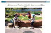 Littlehampton Preschool Quality Improvement Plan 2018 · using photographs, Learning Stories, slide shows, group discussion and scribing of children’s voices. We encourage parent