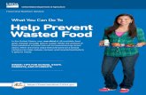 Help Prevent Wasted Food - USDA-FNS · 2020-01-10 · Food and Nutrition Service. What You Can Do To. Help Prevent Wasted Food. In the United States, over . one-third. of all available