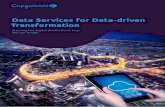 Data Services for Data-driven TransformationThe opportunities of the digital age beckon—from transforming the service desk into an intelligent self-service portal, to extracting