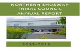 NORTHERN SHUSWAP TRIBAL COUNCIL ANNUAL REPORT€¦ · NORTHERN SHUSWAP TRIBAL COUNCIL ANNUAL REPORT 2012-2013 . Page 2 Cover Photo: ... On the way to Dog Creek Xat'sull Heritage Village
