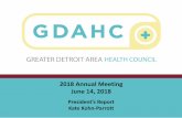 2018 Annual Meeting June 14, 2018 - GDAHC report 2018... · 2018-11-27 · and pay for care (purchasers and plans) •Collaborating with the community to improve health, transform