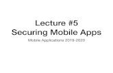 Lecture #5 Securing Mobile Apps - Babeș-Bolyai Universitydan/ma/Lecture5.pdf · Platform Engineering • SELinux • Allows users and administrators more control over access control.