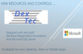 NEW RESOURCES AND CONTROLS - Dex Tec Designdextecsoft.com/pdf/p1.pdf · Hybri dApp Office2007Black Office2007Blue Office2007Silver Seven ... allows you to use design patterns like