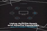 Instaclustr - Apache Spark and Apache Cassandra to Power 2018-01-08آ  USING APACHE SPARK AND APACHE