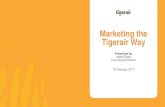 Marketing the Tigerair Way - VisitCanberra Corporate...within our always-on marketing MARKETING THE TIGERAIR WAY The Tactics Tracking With so much media spend in digital, effectiveness