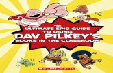 The ULTIMATE Epic Guide to Using Dav Pilkey’sPART 1: A General Guide to Using Dav Pilkey’s Books in the Classroom Dav Pilkey’s books are jam-packed with sidesplitting humor and