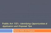 Application and Proposal Tips - Denver Public ArtPublic Art 101: Identifying Opportunities & Application and Proposal Tips Denver Public Art Program Constant Research ARTISTS ART ADMINISTRATORS