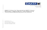 DMTF Policy for Developing DMTF Press Releases, Digital Media, and Supporting … · 2017-12-28 · 102 Releases, Digital Media, and Supporting Marketing and PR Efforts. 103 In the