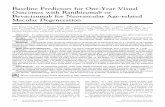 Baseline Predictors for One-Year Visual Outcomes with ... · Objective: To determine the baseline predictors of visual acuity (VA) outcomes 1 year after treatment with ranibizumab