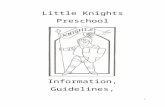 Little Knights Preschool€¦ · Web viewIf it turns out that the potty training is just not sufficient, then the enrollment of that child will be put temporarily aside; suspended