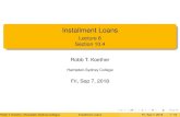 Installment Loans - Lecture 6 Section 10people.hsc.edu/faculty-staff/robbk/Math111/Lectures/Fall...Installment Loans vs. Annuities Mathematically, this is exactly the same as drawing