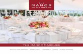 THE MANOR MARQUEE › wp-content › uploads › ...The unique marquee, complete with spacious decked terrace, is the perfect venue for any prestigious event, and has all the self-contained