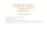 The Buddha’s Teaching - WordPress.com › ... · structure of the anthology is based on the formula of the Four Noble Truths and the eight factors of the Noble Eightfold Path, which