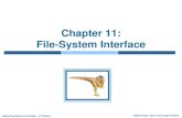 Chapter 11: File-System Interface - Radford University · Operating System Concepts – 9th Edition 11.2 Silberschatz, Galvin and Gagne ©2013 Chapter 11: File-System Interface File