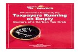 Taxpayers Running on Empty · Taxpayers Running on Empty Beware of a Carbon Tax Grab 10th Annual Gas Tax Honesty Day. About the CTF About the Canadian Taxpayers Federation The Canadian