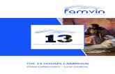THE 13 HOUSES CAMPAIGN - Famvin Homeless …2019/02/13  · the birth of the Vincentian Charism. We aim to bring together the global Vincentian Family to provide practical help and
