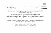 Evaluation of spatial heterogeneity for the design and layout of … · 2014-12-03 · Establisment of a long term experiment into tillage and traffic management. Part two: Evaluation