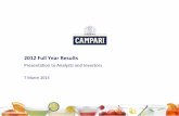 2012 Full Year Results · Italy as % of FY 2012 Group sales Italy sales organic growth in FY 2012 by segment Spirits -2.9% Wines -12.1% Soft drinks -0.5% > Italy: 29.2% of Group sales