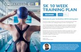 5K 10 WEEK TRAINING PLAN - Swimathon...Welcome to your Swimathon 2019 training plan! Over the coming 10 weeks, we will aim to offer you training sessions and ideas to help you achieve