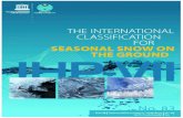 The International classification for seasonal snow …...The International Classification for Seasonal Snow on the Ground. IHP-VII Technical Documents in Hydrology N 83, IACS Contribution