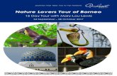 Nature Lovers Tour of Borneo - gardentravelhub.com › wp-content › uploads › ...Nature Lovers Tour of Borneo 15 Day Tour with Mary-Lou Lewis 24 September – 08 October 2017 .