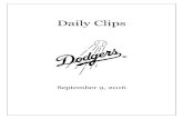 Daily Clips - MLB.commlb.mlb.com/.../Dodger_Daily_Clips_9.9.16_1jllk328.pdf · 09/09/2016  · DAILY CLIPS FRIDAY, SEPTEMBER 9, 2016 LA TIMES Dodgers cross fingers, dream about October