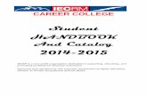Student Handbook 2014-2015 - Educadium€¦ · IECRM Career College Student Handbook 2014-2015 2 480 East 76th Avenue, Building 5, Denver, CO 80229 ... 23.0 First Aid/CPR Training