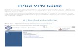 FPUA VPN Guide · FPUA VPN Guide The following instructions apply to Internet Explorer on a Windows computer. If you are using a different web browser or version of Windows, the steps