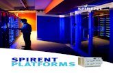 SPIRENT PLATFORMS - Infopoint SecurityThe Spirent N11U chassis is the next generation in chassis architecture, designed to handle complex multiprotocol scale and cloud virtualization