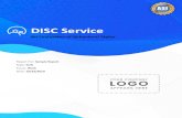 DISC Service - Assessments 24x7 DISC is a simple, practical, easy to remember and universally applicable