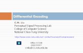 [CSCI 6990-DC] 10: Differential Encodingcmliu/Courses/Compression/...Differential Encoding C.M. Liu Perceptual Signal Processing Lab College of Computer Science National Chiao-Tung