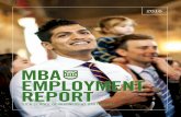 MBA EMPLOYMENT REPORT - Tuck School of Business · 2017-03-29 · 2. MESSAGE FROM THE DIRECTOR. Our students are surrounded by a community that challenges and . empowers them to make