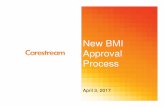 New BMI Approval 3-23-2017.ppt · 23/03/2017  · that were approved using both the old process and the new process ... Microsoft PowerPoint - New BMI Approval 3-23-2017.ppt [Compatibility