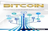 Bitcoin: A Step-by-Step guide on mastering bitcoin and ...bmansoori.ir › book › Bitcoin_A_Step_by_Step_guide_on.pdf · just the flash in the pan plaything of techy geeks. This