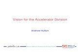 Vision for the Accelerator Division - Home | Jefferson Lab › accel › talks › Hutton_03-15-07.pdf · Thomas Jefferson National Accelerator Facility Page 3 Division Safety Officer