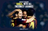 HOSPITALITY PROGRAMME BARÇA, WITH ALL …media3.fcbarcelona.com/media/asset_publics/resources/000/...world today, Leo Messi. Champions League 2012-2013. FC Barcelona 4 – AC Milan