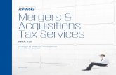 Mergers & Acquisitions Tax Services · Mergers & Acquisitions Tax Services 3 . Global M&A tax – bringing global M&A local. New participants and emerging markets are increasingly