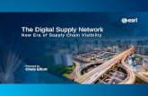 The Digital Supply Network - Leading Edge€¦ · The Digital Supply Network New Era of Supply Chain Visibility. UNPRECENDENTED MARKET PRESSURES Era of “Ages” : -Age of Abundance,
