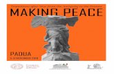 MAKING PEACE - Il Bo Live UniPD...Making Peace in the Early Islamic Conquests of the Middle East F. FERRARI - University of Padua Making Peace in Ancient India Coffee break 16.00 Palazzo