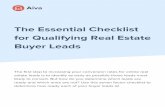 The Essential Checklist for Qualifying Real Estate Buyer Leads · Online ads contribute to a major chunk of business spending for real estate agents. In 2017, around 63% of real estate