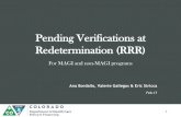 Pending Verifications at Redetermination (RRR) · Pending Verifications at Redetermination (RRR) Our Mission Improving health care access and outcomes for the people we serve while