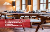 CHECKLIST FOR ADVERTISING A NEW RESTAURANT · advertising a new restaurant. “MARKETING AND ADVERTISING ENSURE THAT PEOPLE HEAR ... IndoorMedia Checklist for Advertising a New Restaurant