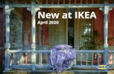 IKEA Press kit / April 2020 / 1 New at IKEA IKEA Press kit / April 2020 / 2. Meet our new products. IKEA Press kit / April 2020 / 3 Welcome to . April at IKEA: This summer is all about