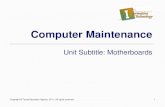 Computer Maintenancetccte.weebly.com/uploads/6/9/5/6/69560215/02.10-motherboards.pdf · Relationship of the CPU Speed to Bus Speed When the multiplier that determines the CPU speed