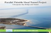 Parallel Thimble Shoal Tunnel Project - Hampton Roads...Parallel Thimble Shoal Tunnel Project Location . Agenda Item #11. Scoring . Immersed Tube Tunnel . Section 2 - General ... •