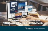 Journalists' Working Status and News Gathering Habits in Asia … · 2016-10-06 · Maintain a constant social media presence via your corporate accounts and use them to pitch. As